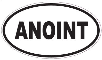 ANOINT - Oval Sticker