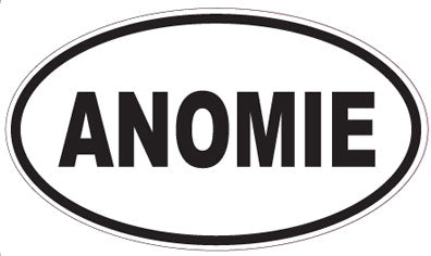 ANOMIE - Oval Sticker