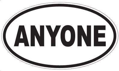 ANYONE - Oval Sticker