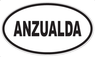 ANZUALDA - Oval Magnet