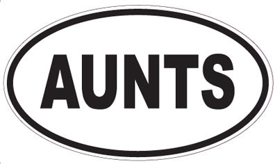 AUNTS - Oval Magnet