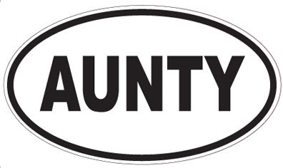 AUNTY - Oval Magnet