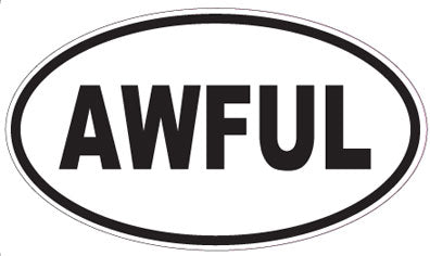 AWFUL - Oval Sticker