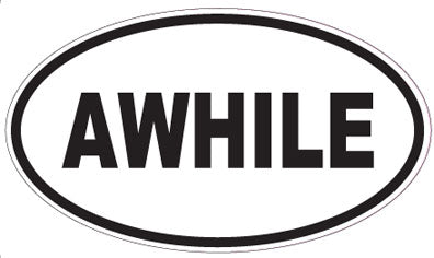 AWHILE - Oval Sticker