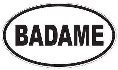 BADAME - Oval Magnet