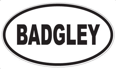 BADGLEY - Oval Magnet