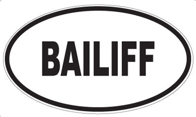 BAILIFF - Oval Magnet