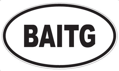 BAITG - Oval Magnet
