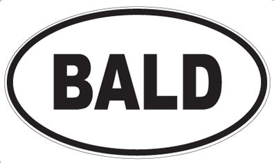 BALD - Oval Magnet