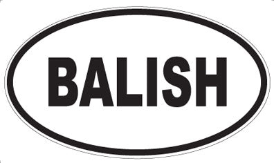 BALISH - Oval Magnet