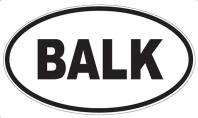 BALK - Oval Magnet