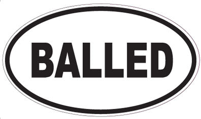 BALLED - Oval Sticker