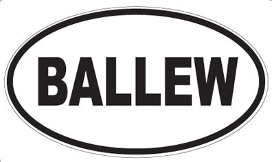 BALLEW - Oval Magnet