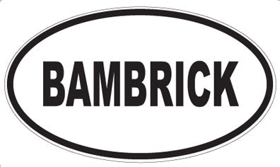 BAMBRICK - Oval Magnet