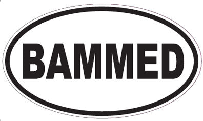 BAMMED - Oval Sticker