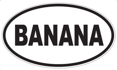 BANANA - Oval Magnet