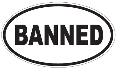 BANNED - Oval Sticker