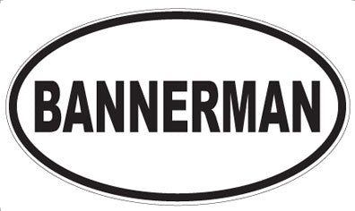 BANNERMAN - Oval Magnet