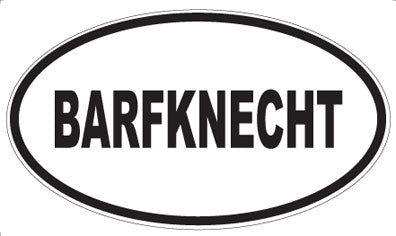 BARFKNECHT - Oval Magnet