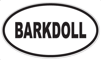 BARKDOLL - Oval Magnet