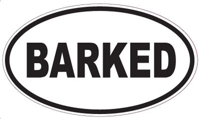 BARKED - Oval Sticker