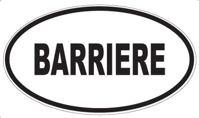 BARRIERE - Oval Magnet