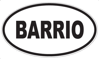 BARRIO - Oval Magnet