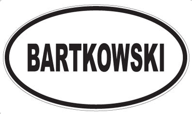 BARTKOWSKI - Oval Magnet