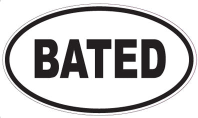 BATED - Oval Magnet