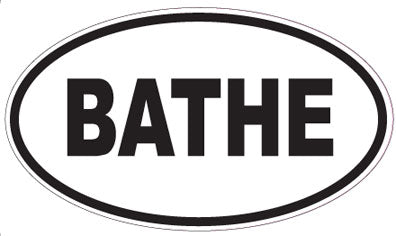 BATHE - Oval Magnet