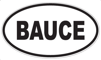 BAUCE - Oval Magnet