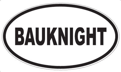 BAUKNIGHT - Oval Magnet