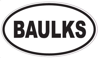 BAULKS - Oval Sticker