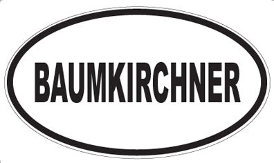 BAUMKIRCHNER - Oval Magnet