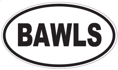 BAWLS - Oval Sticker