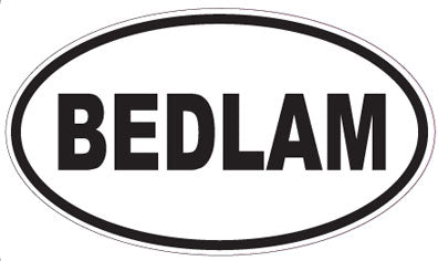 BEDLAM - Oval Sticker