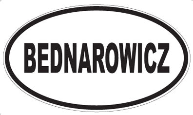 BEDNAROWICZ - Oval Magnet