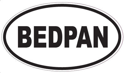 BEDPAN - Oval Sticker
