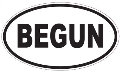 BEGUN - Oval Sticker