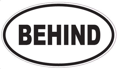 BEHIND - Oval Sticker