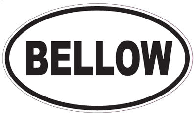BELLOW - Oval Sticker