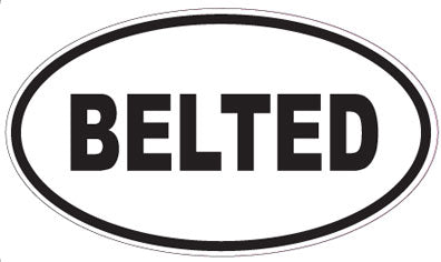 BELTED - Oval Sticker