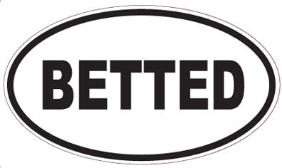 BETTED - Oval Sticker