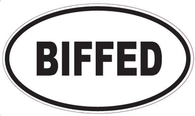 BIFFED - Oval Sticker