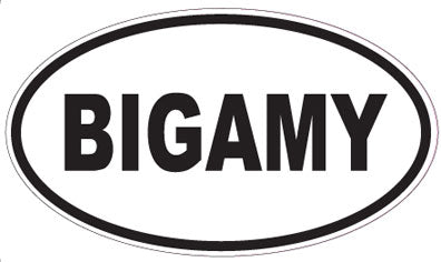 BIGAMY - Oval Sticker