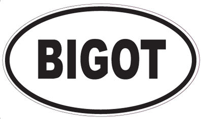 BIGOT - Oval Magnet