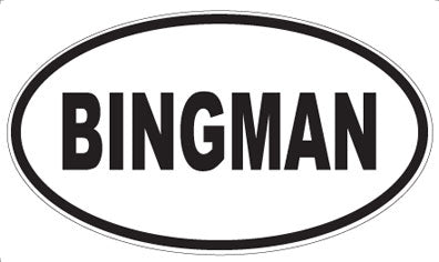 BINGMAN - Oval Magnet