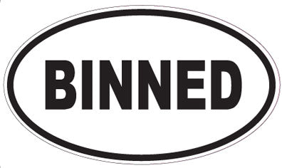 BINNED - Oval Sticker