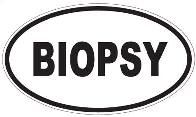 BIOPSY - Oval Sticker