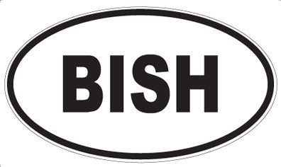 BISH - Oval Magnet